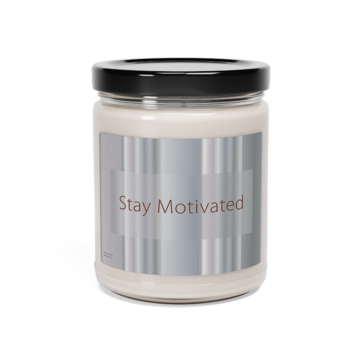 Scented Soy Candle, 9oz Stay Motivated - Design No.1500