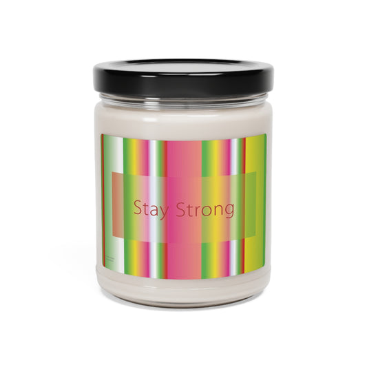 Scented Soy Candle, 9oz Stay Strong - Design No.602