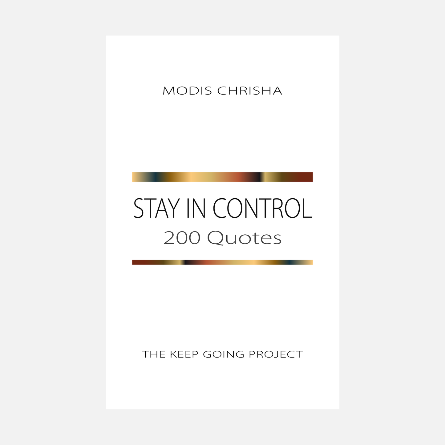 Stay in Control - 200 Quotes - Hardback Book