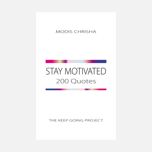 Stay Motivated - 200 Quotes - Hardback Book