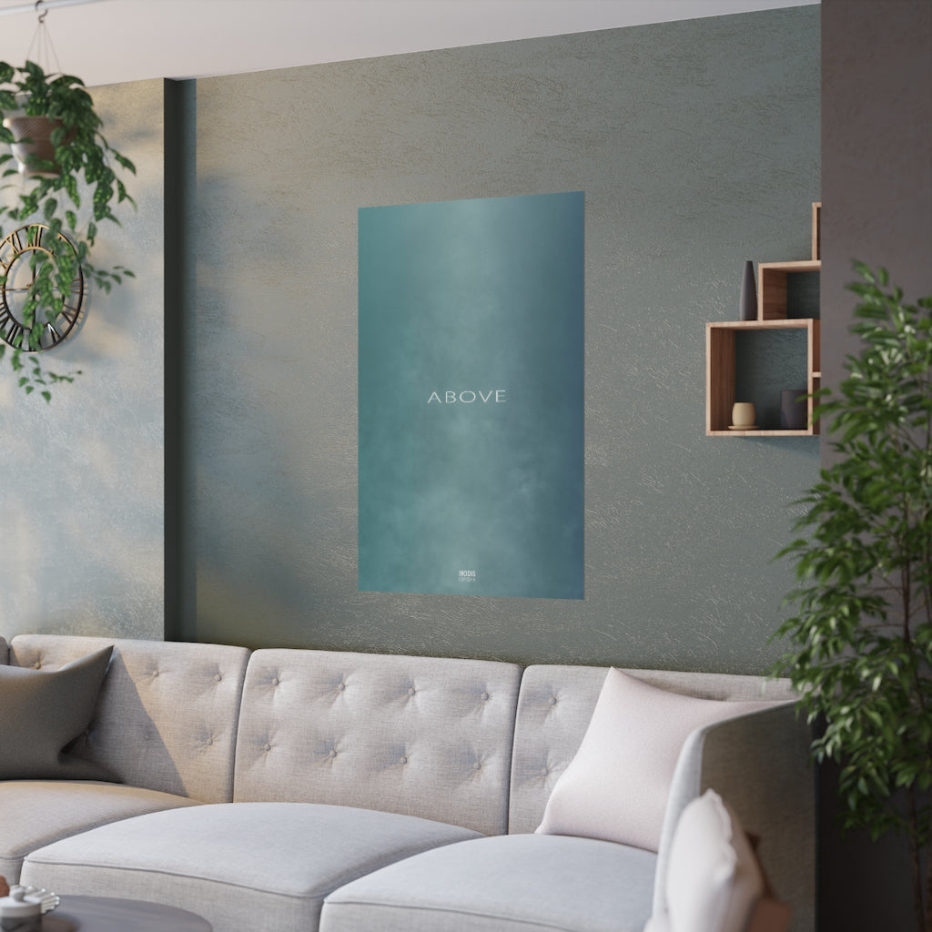 Satin Posters (210gsm) 24“ x 36“ - Design Above