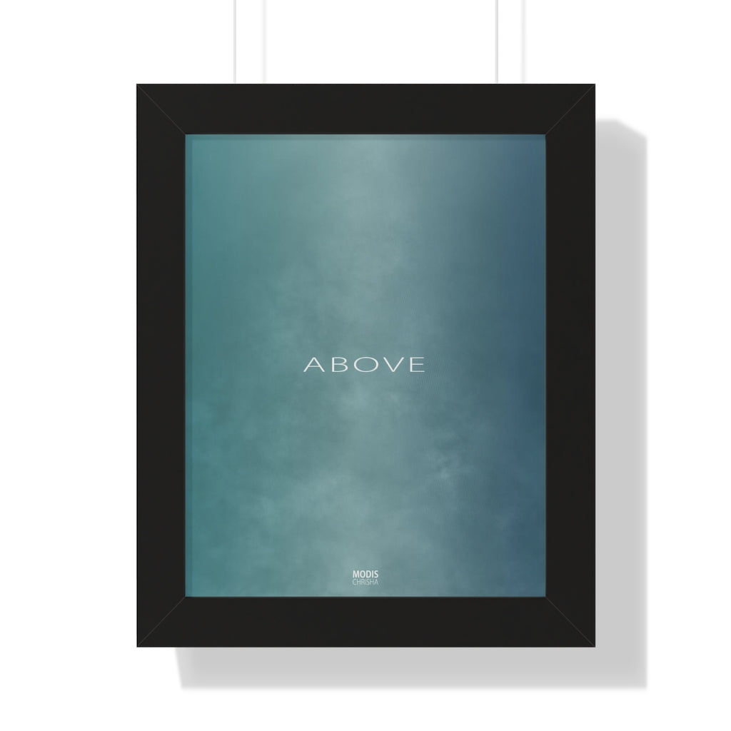 Poster Framed Vertical 11" x 14" - Design Above