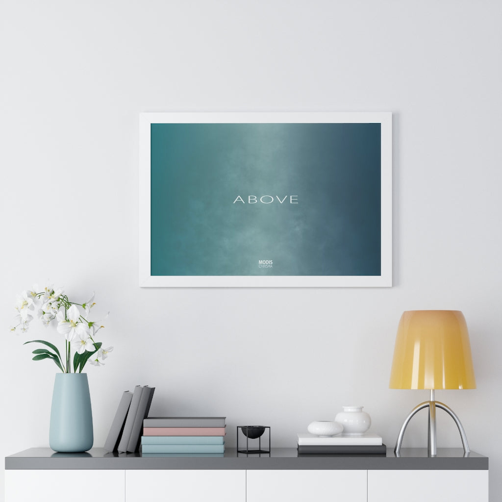 Poster Framed Horizontal 30“ x 20“ - Design Above