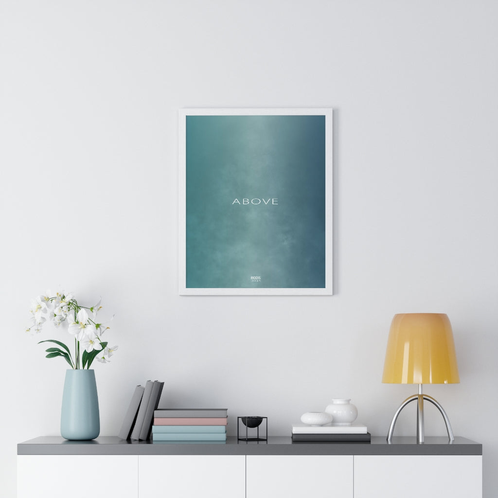 Poster Framed Vertical Premium 16" x 20" - Design Above