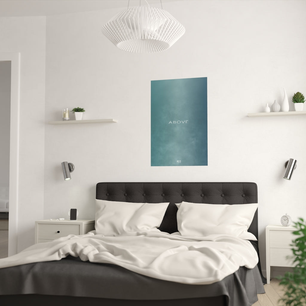 Satin Posters (210gsm) 24“ x 36“ - Design Above