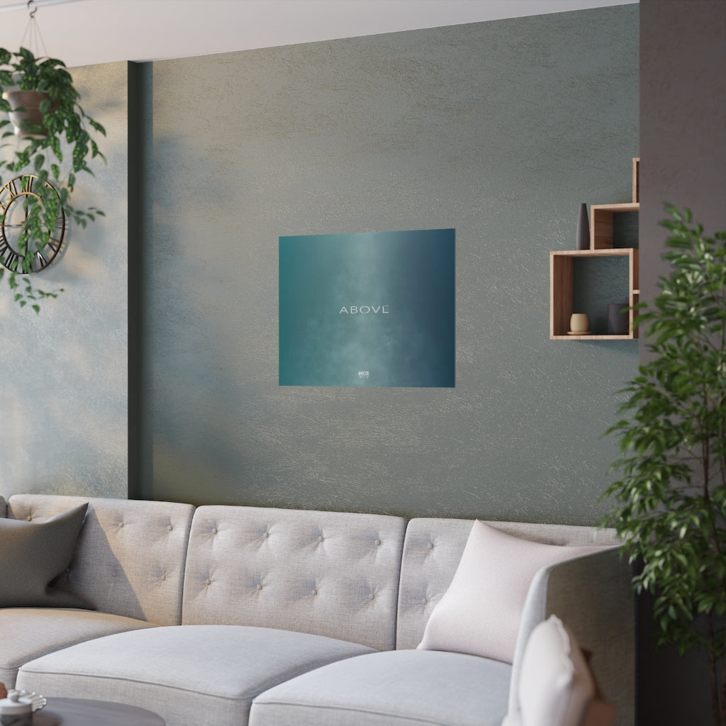 Satin Posters (210gsm) 24“ x 18“ - Design Above