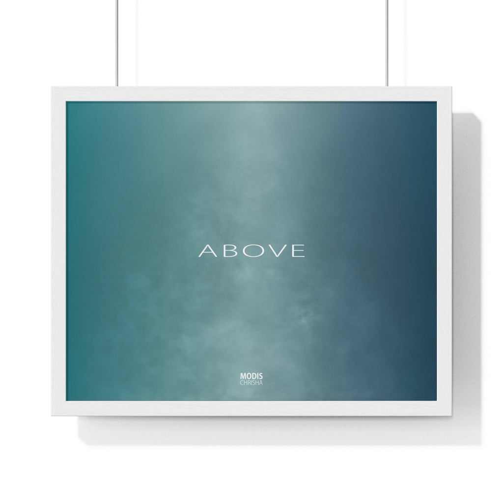 Poster Framed Horizontal Premium 20“ x 16“ - Design Above