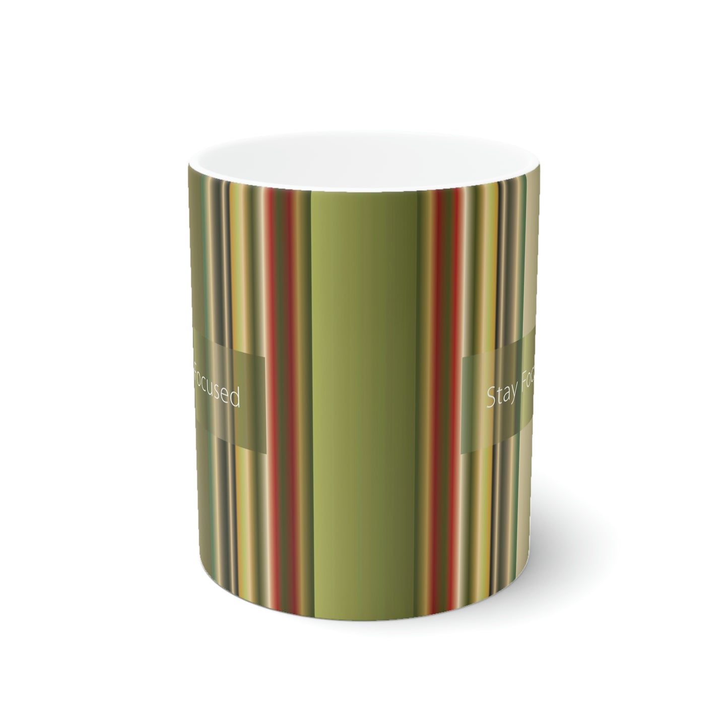 Ceramic Mug 11oz, Stay Focused - Design No.300