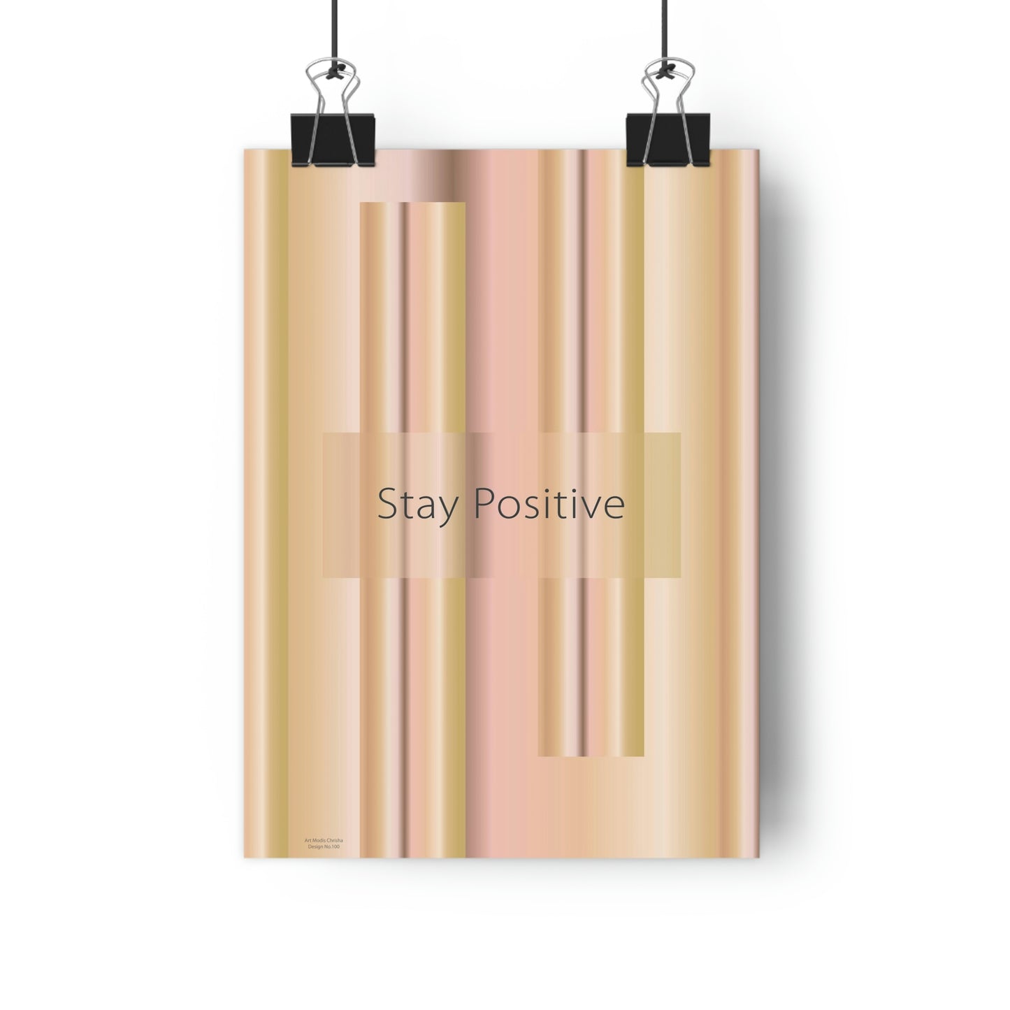 Giclée Art Print 8" x 11" Stay Positive - Design No.100