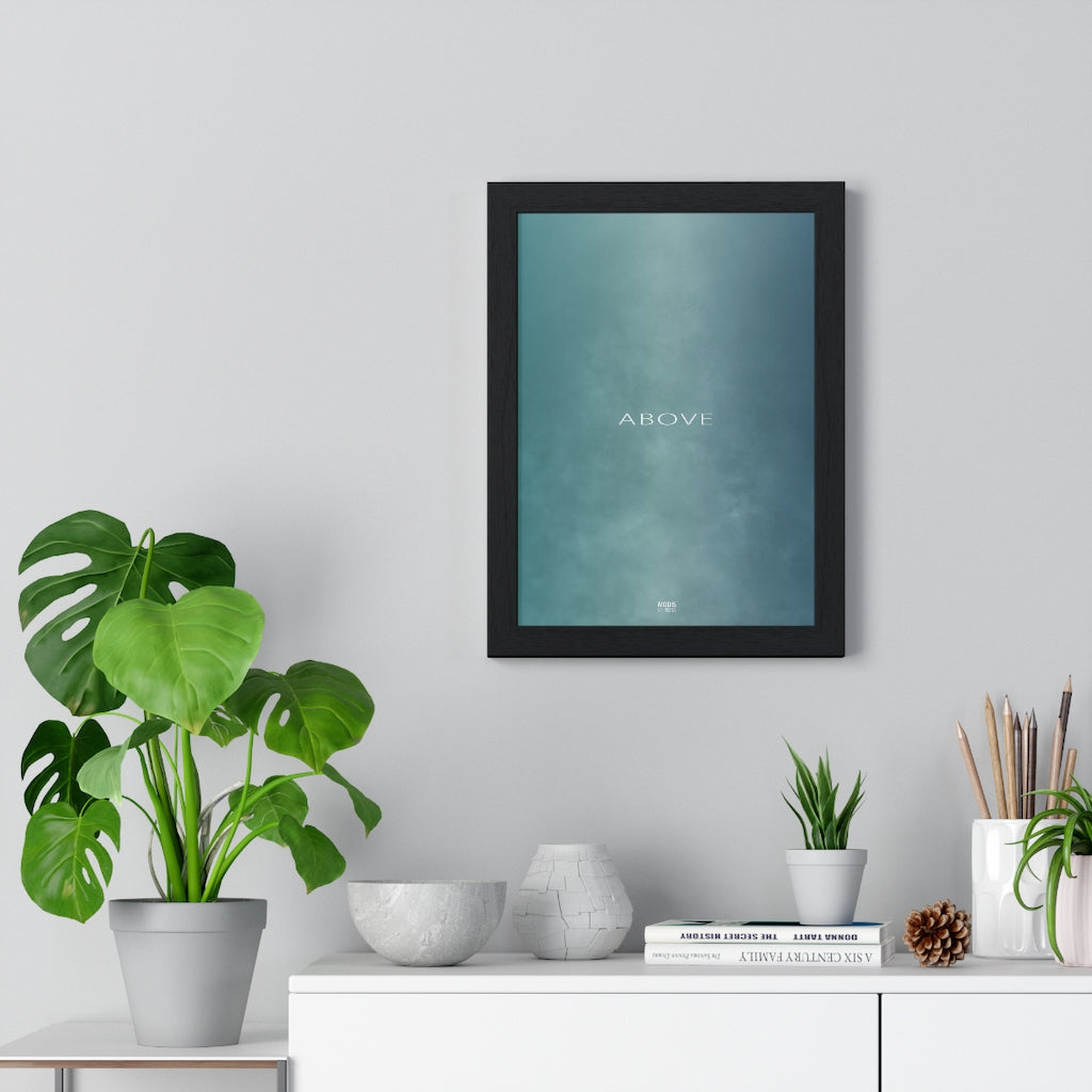 Poster Framed Vertical Premium 8“ x 11“ - Design Above