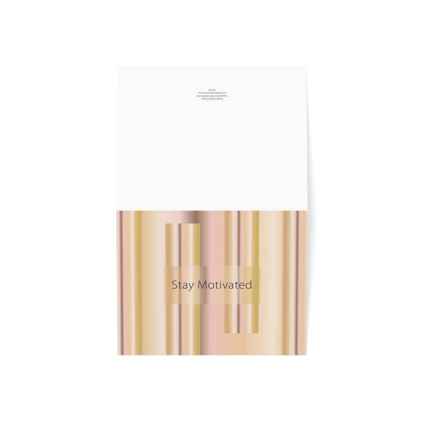 Folded Greeting Cards Horizontal (1, 10, 30, and 50pcs) Stay Motivated - Design No.100