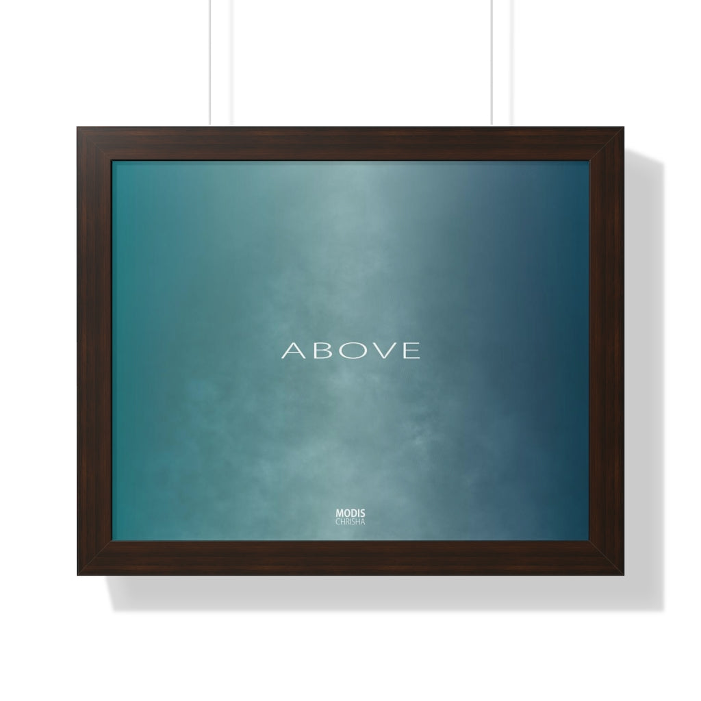 Poster Framed Horizontal 20“ x 16“ - Design Above