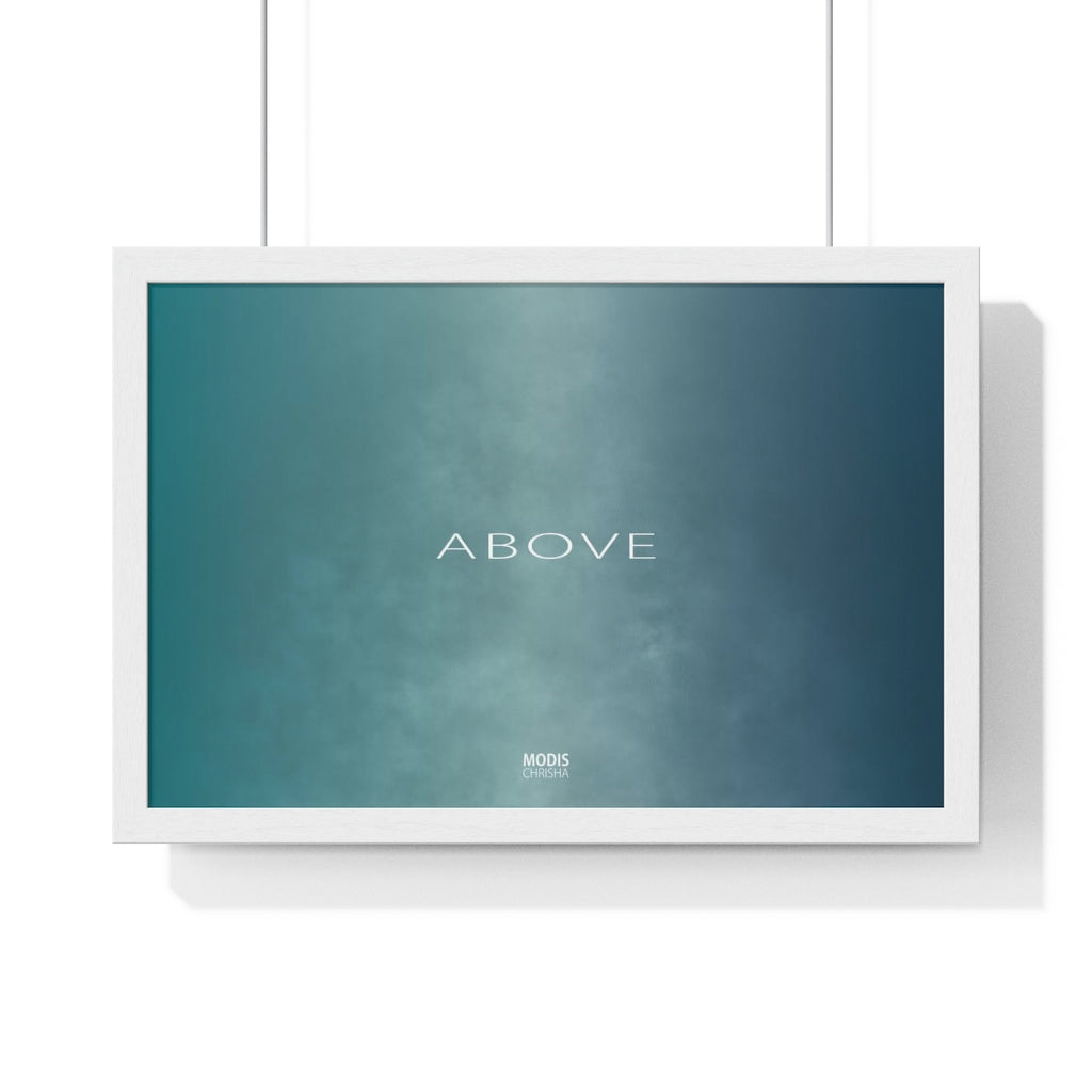 Poster Framed Horizontal Premium 18“ x 12“ - Design Above