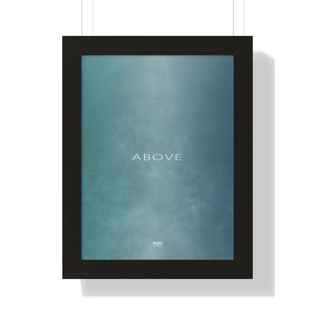 Poster Framed Vertical 12" x 16" - Design Above