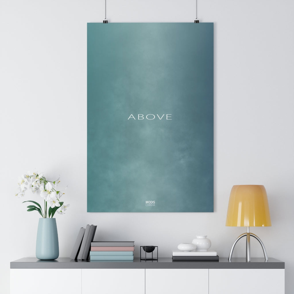 Giclée Art Print 24“ x 36“ - Design Above