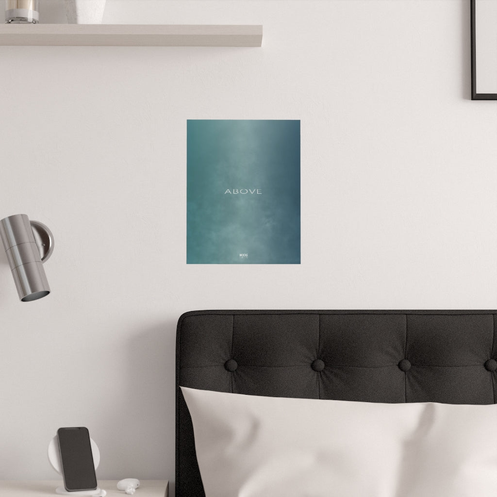Satin Posters (210gsm) 11" x 14" - Design Above
