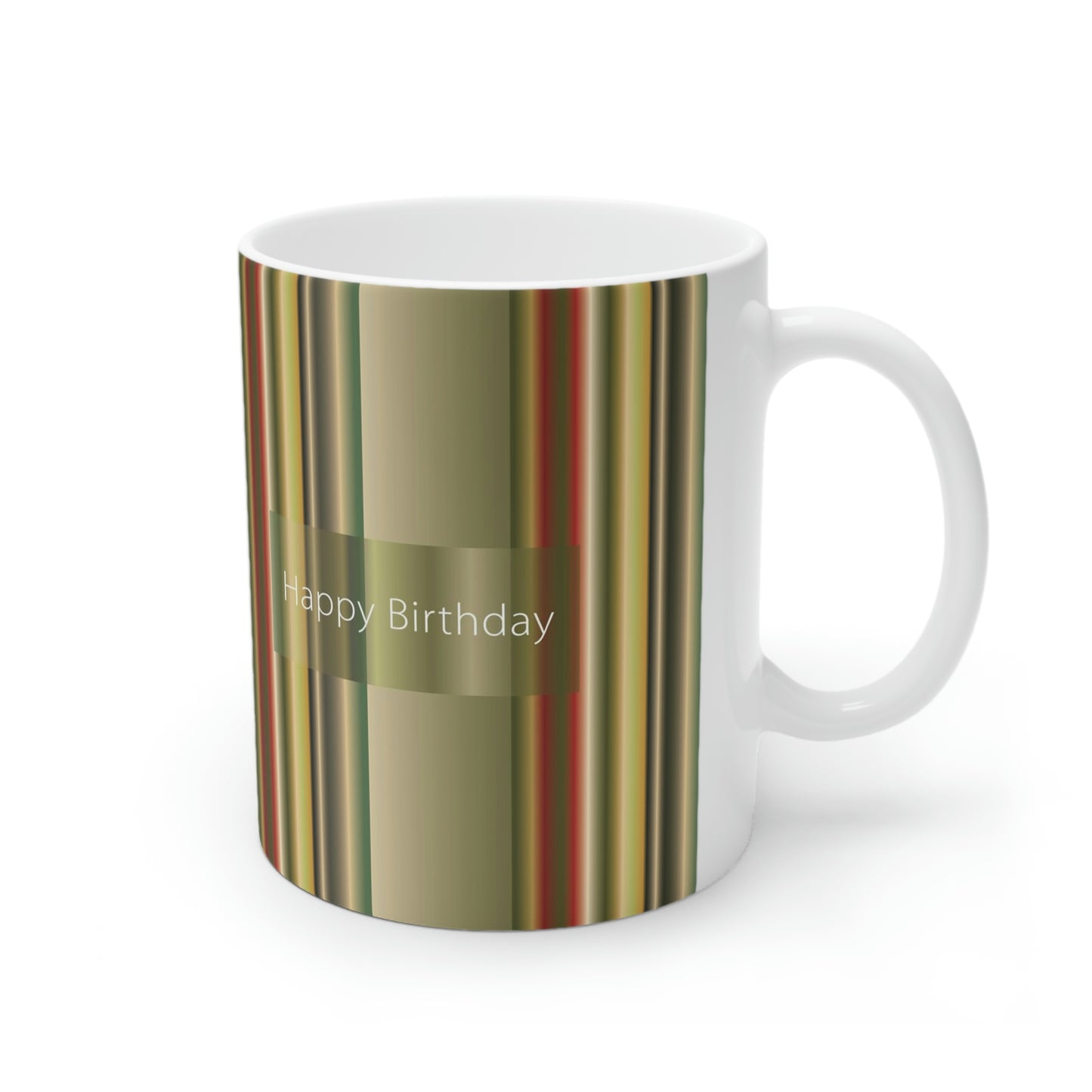 Ceramic Mug 11oz, Happy Birthday - Design No.300