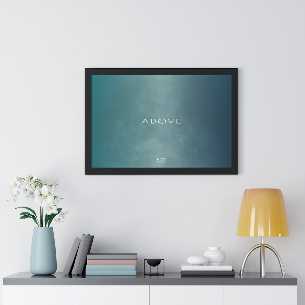 Poster Framed Horizontal 30“ x 20“ - Design Above
