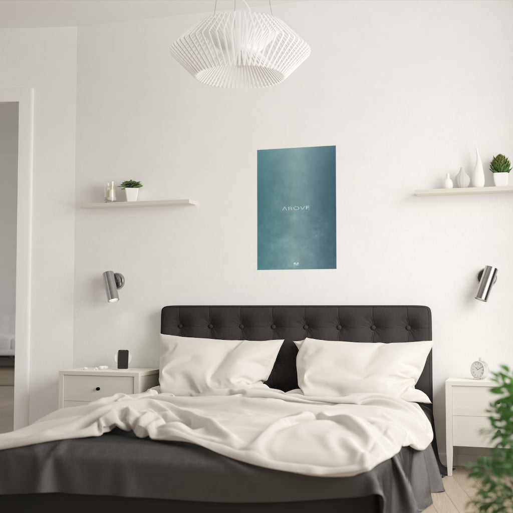 Satin Posters (210gsm) 20“ x 30“ - Design Above