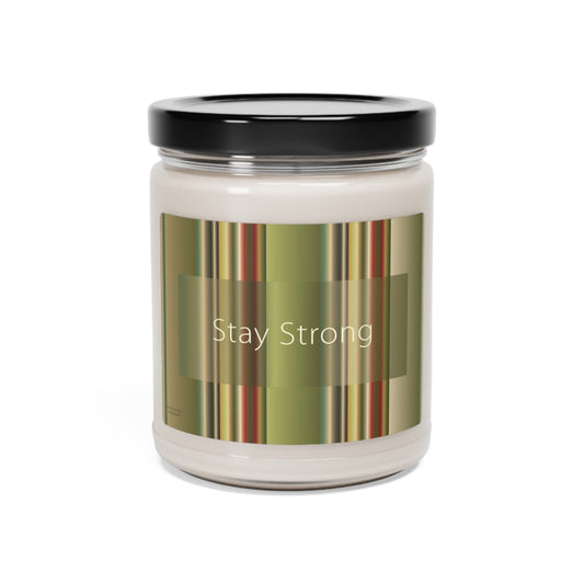Scented Soy Candle, 9oz Stay Strong - Design No.300