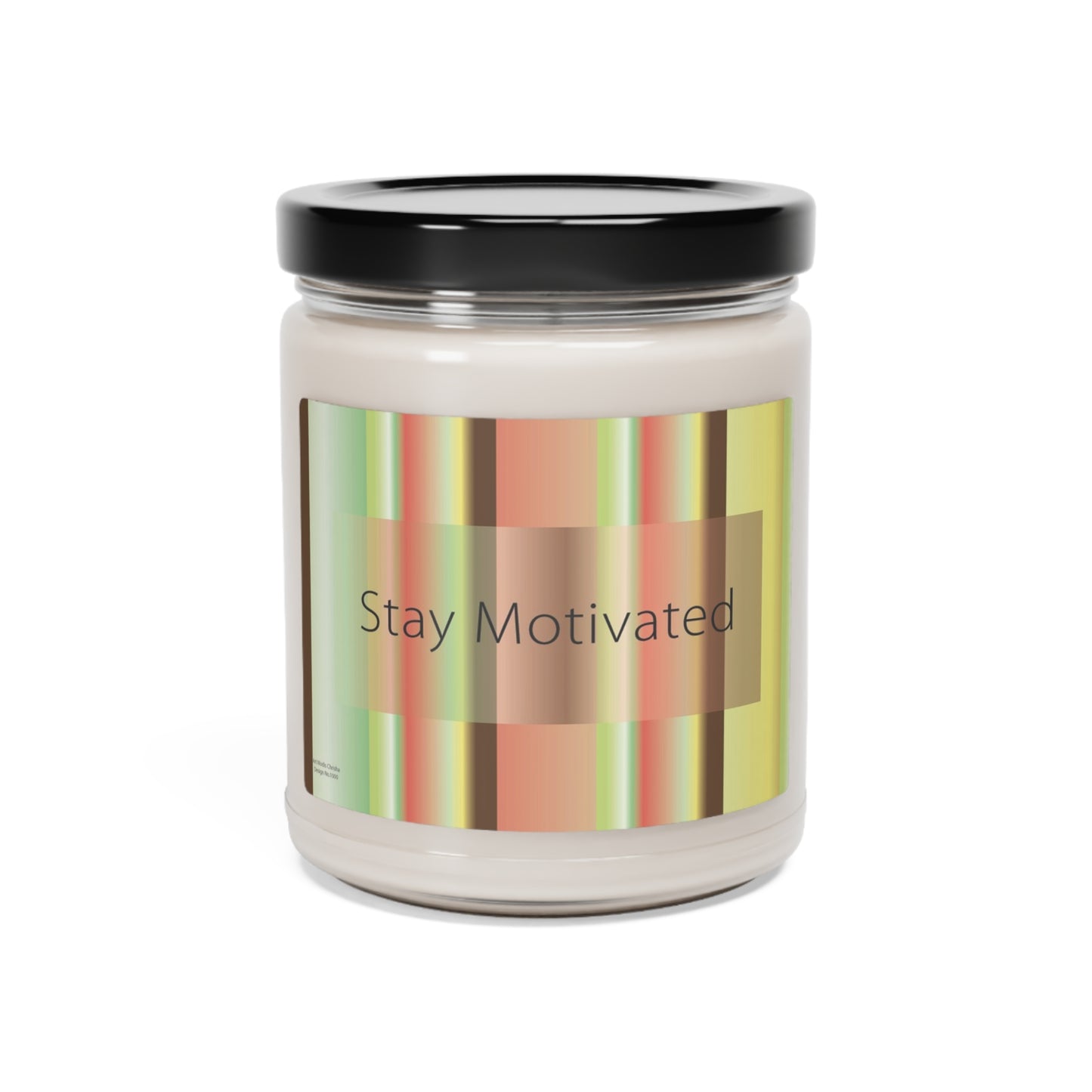 Scented Soy Candle, 9oz Stay Motivated - Design No.1000