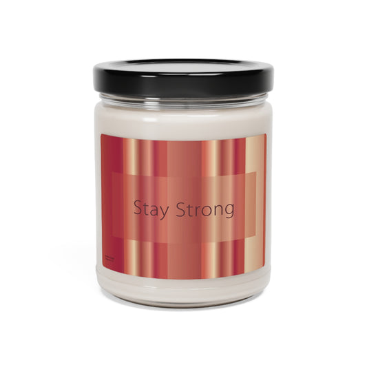 Scented Soy Candle, 9oz Stay Strong - Design No.1101