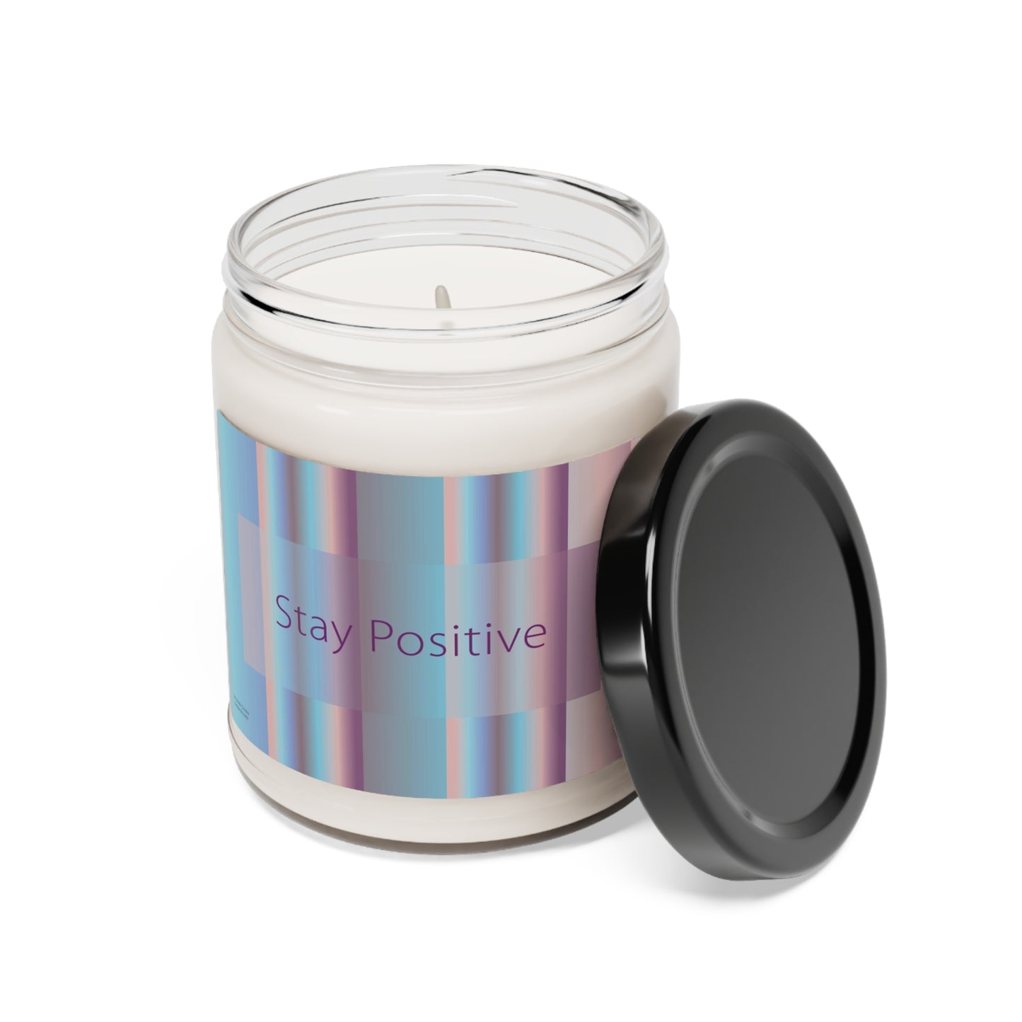 Scented Soy Candle, 9oz Stay Positive - Design No.1800