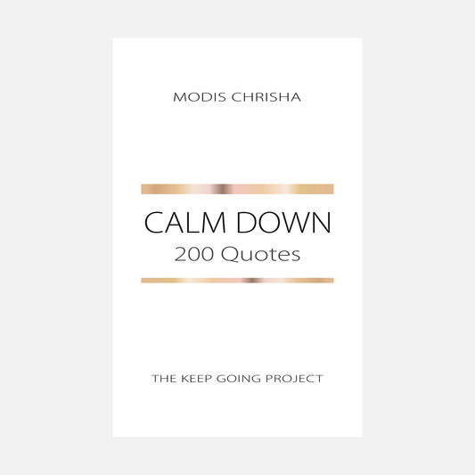 Calm Down - 200 Quotes - Paperback Book