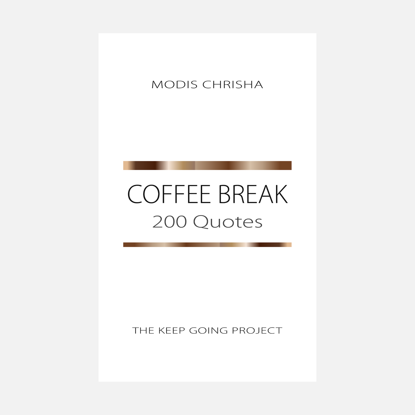 Coffee Break - 200 Quotes - Paperback Book