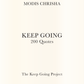 Keep Going - 200 Quotes - Print Book