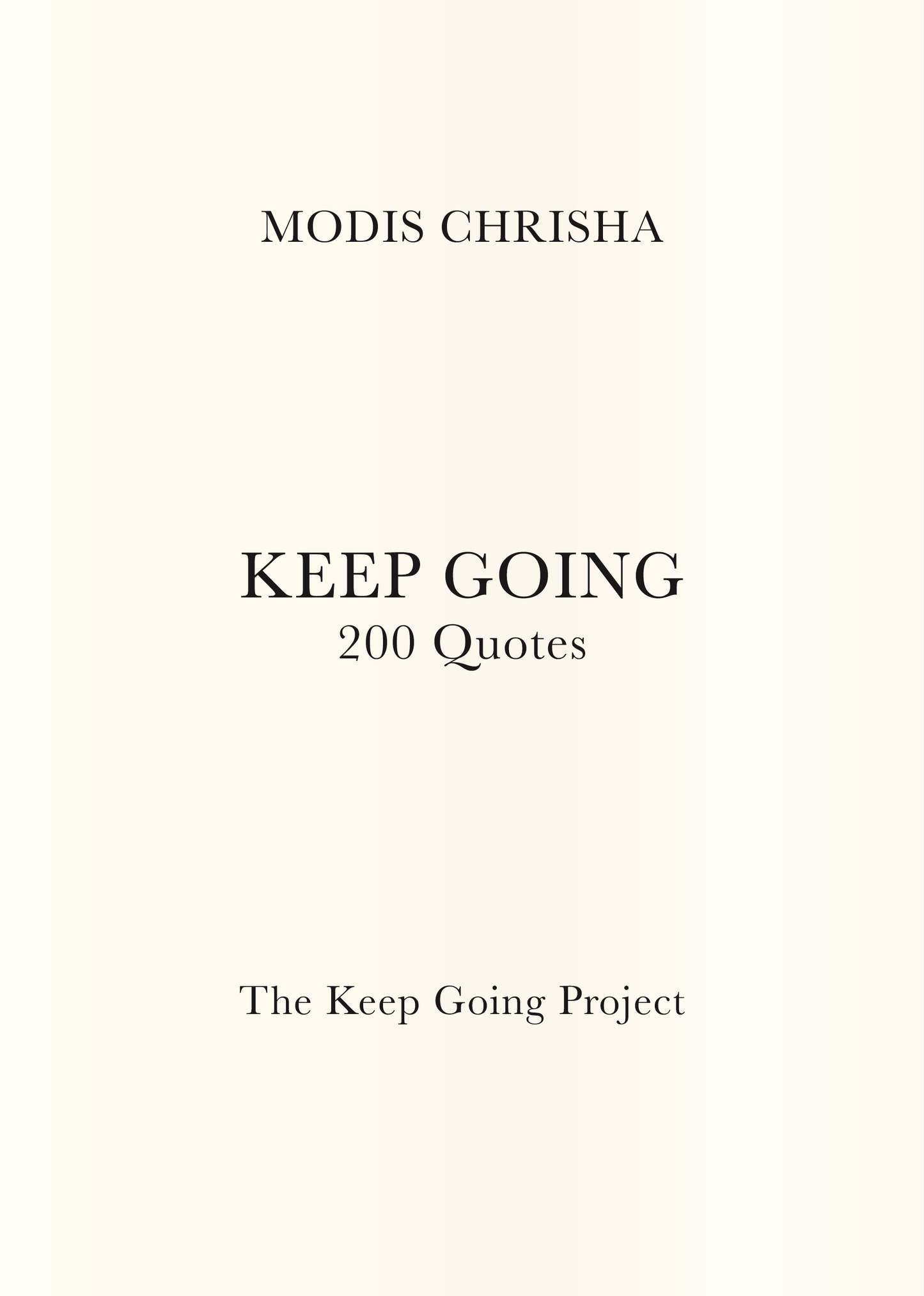 Keep Going - 200 Quotes - Hardback Book
