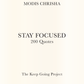 Stay Focused - 200 Quotes - Hardback Book