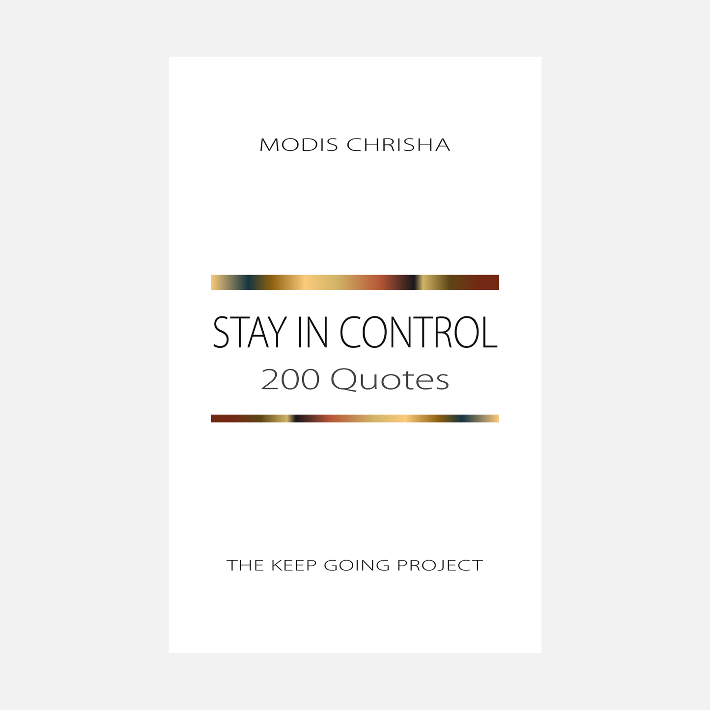 Stay in Control - 200 Quotes - Paperback Book