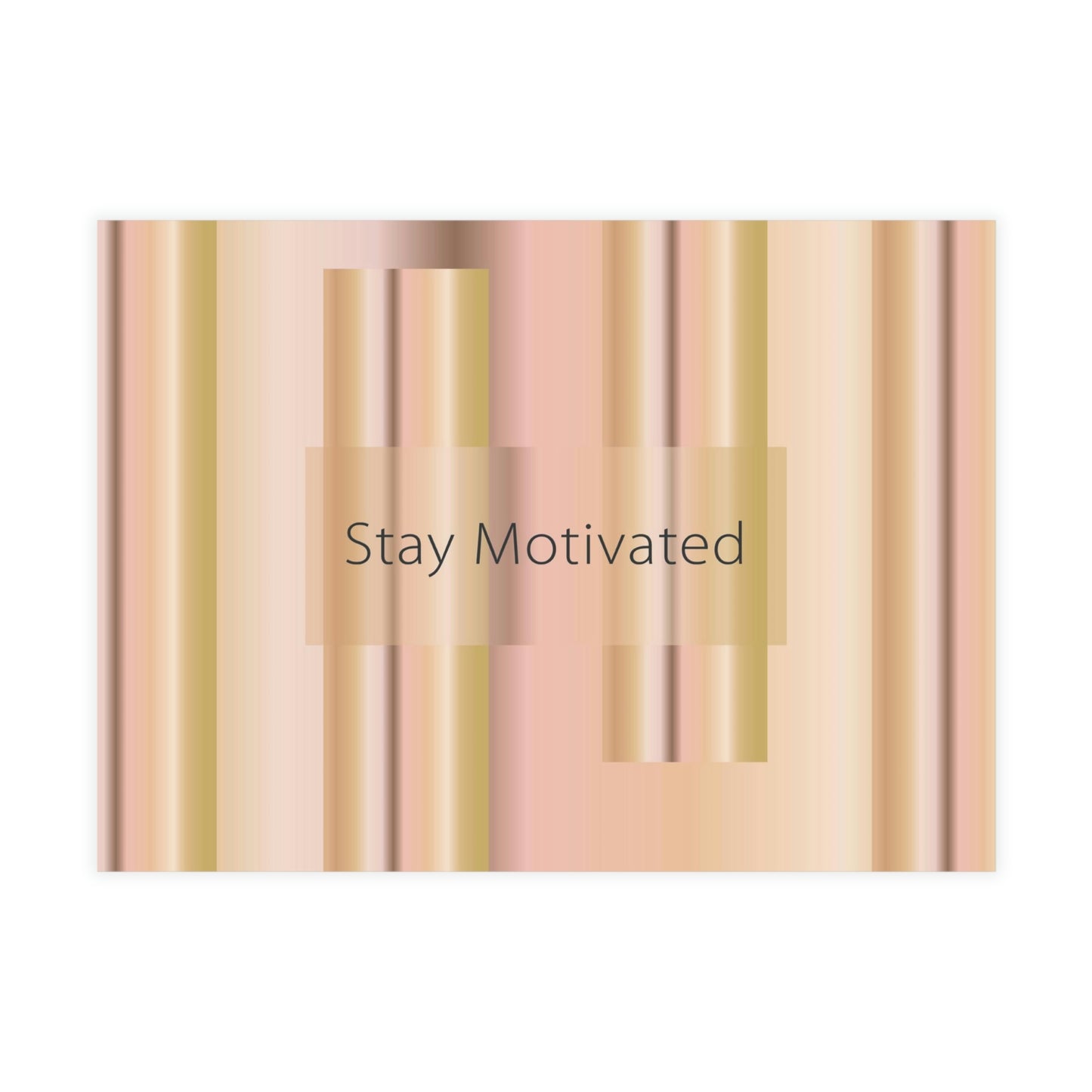 Unfolded Greeting Cards Horizontal (10, 30, and 50pcs) Stay Motivated - Design No.100