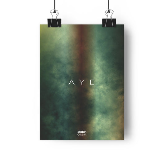 AYE  - 8" × 11" Giclée Art Print