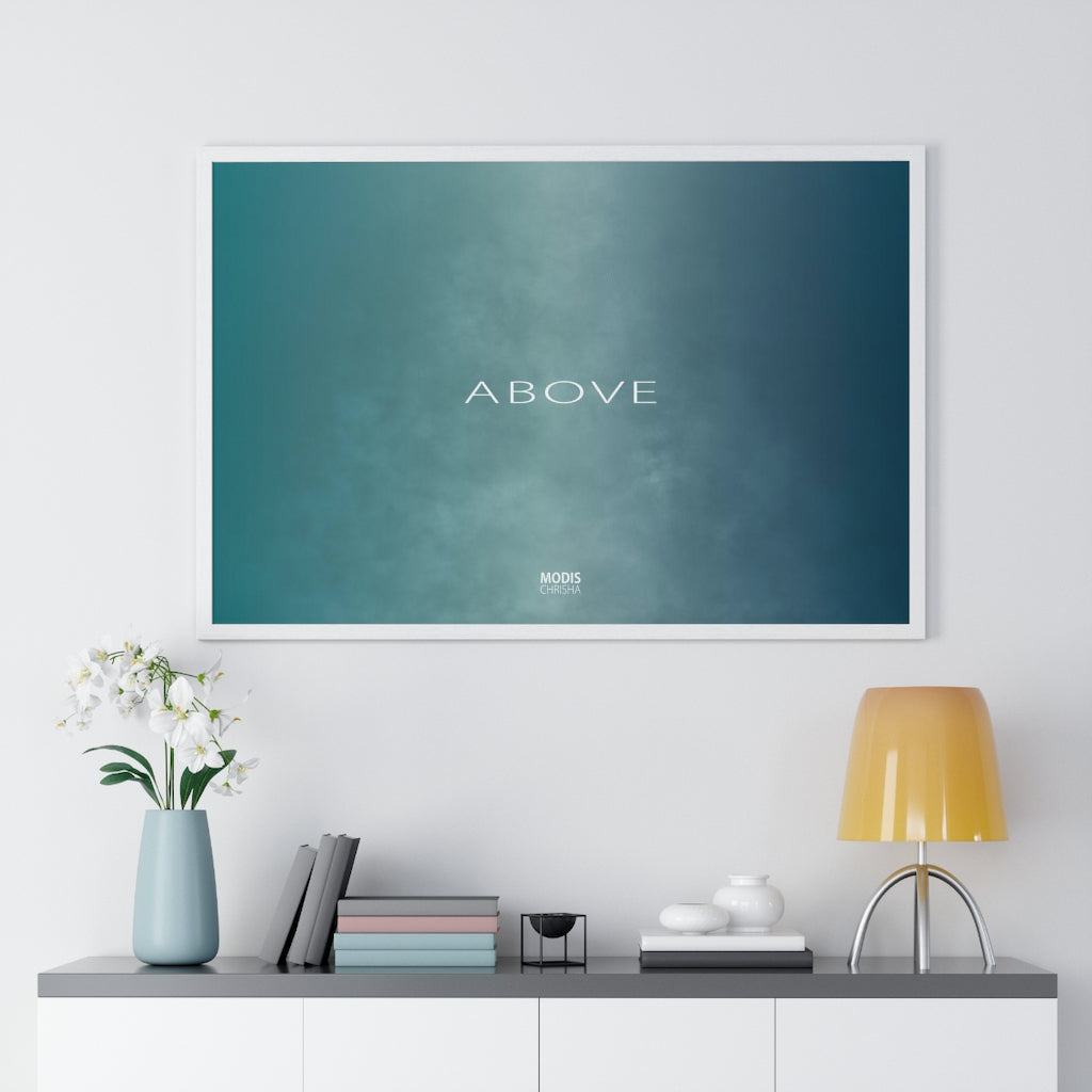 Poster Framed Horizontal Premium 36“ x 24“ - Design Above
