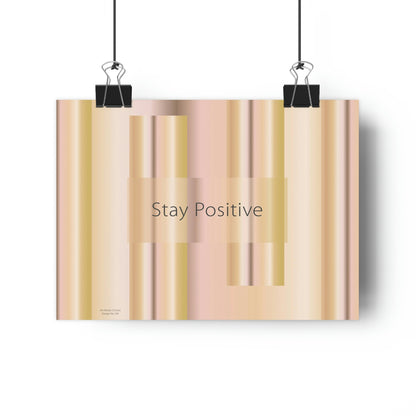 Giclée Art Print 11" x 8" Stay Positive - Design No.100