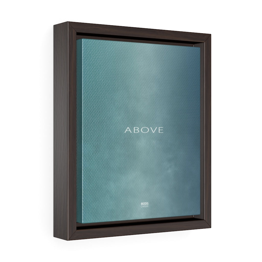 Canvas Gallery Wrap Framed Vertical 8“ x 10“ - Design Above
