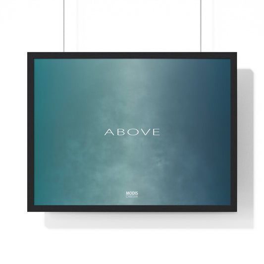 Poster Framed Horizontal Premium 24“ x 18“ - Design Above