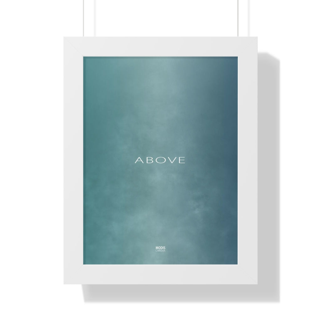 Poster Framed Vertical 12" x 16" - Design Above