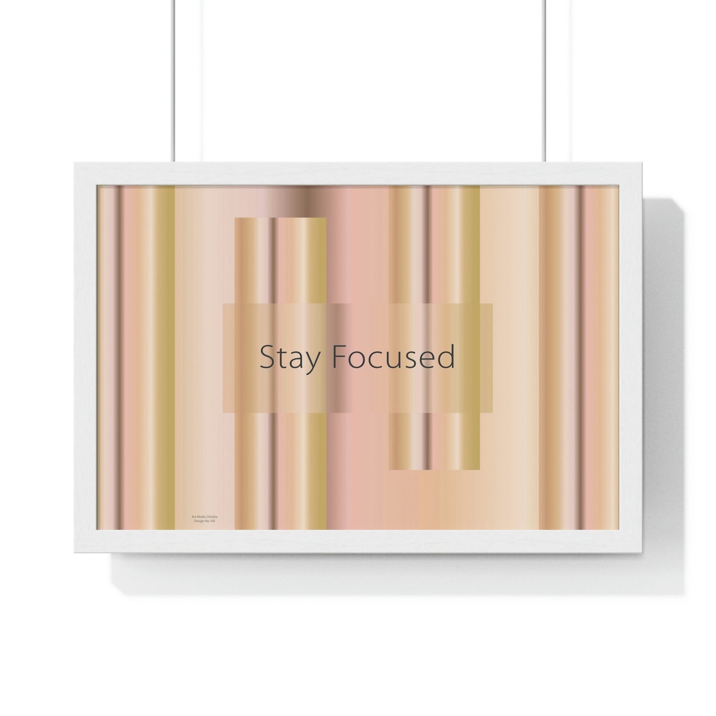 Premium Framed Horizontal Poster, 18“ × 12“ Stay Focused - Design No.100