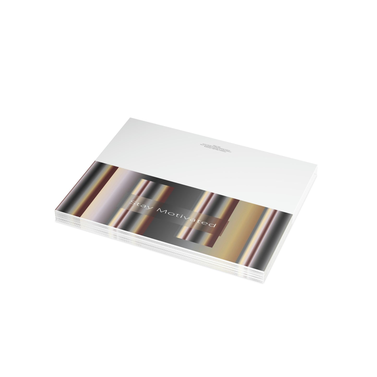 Folded Greeting Cards Horizontal (1, 10, 30, and 50pcs) Stay Motivated - Design No.700