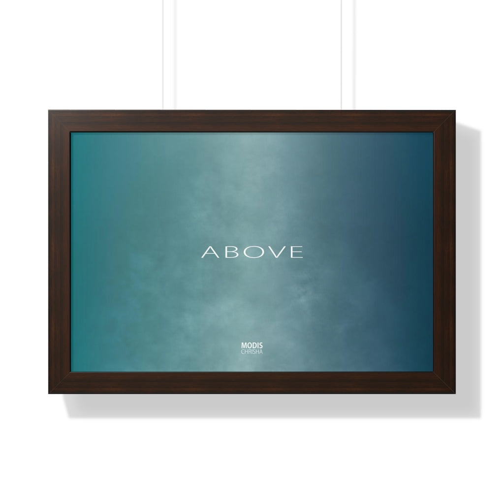 Poster Framed Horizontal 24“ x 16“ - Design Above