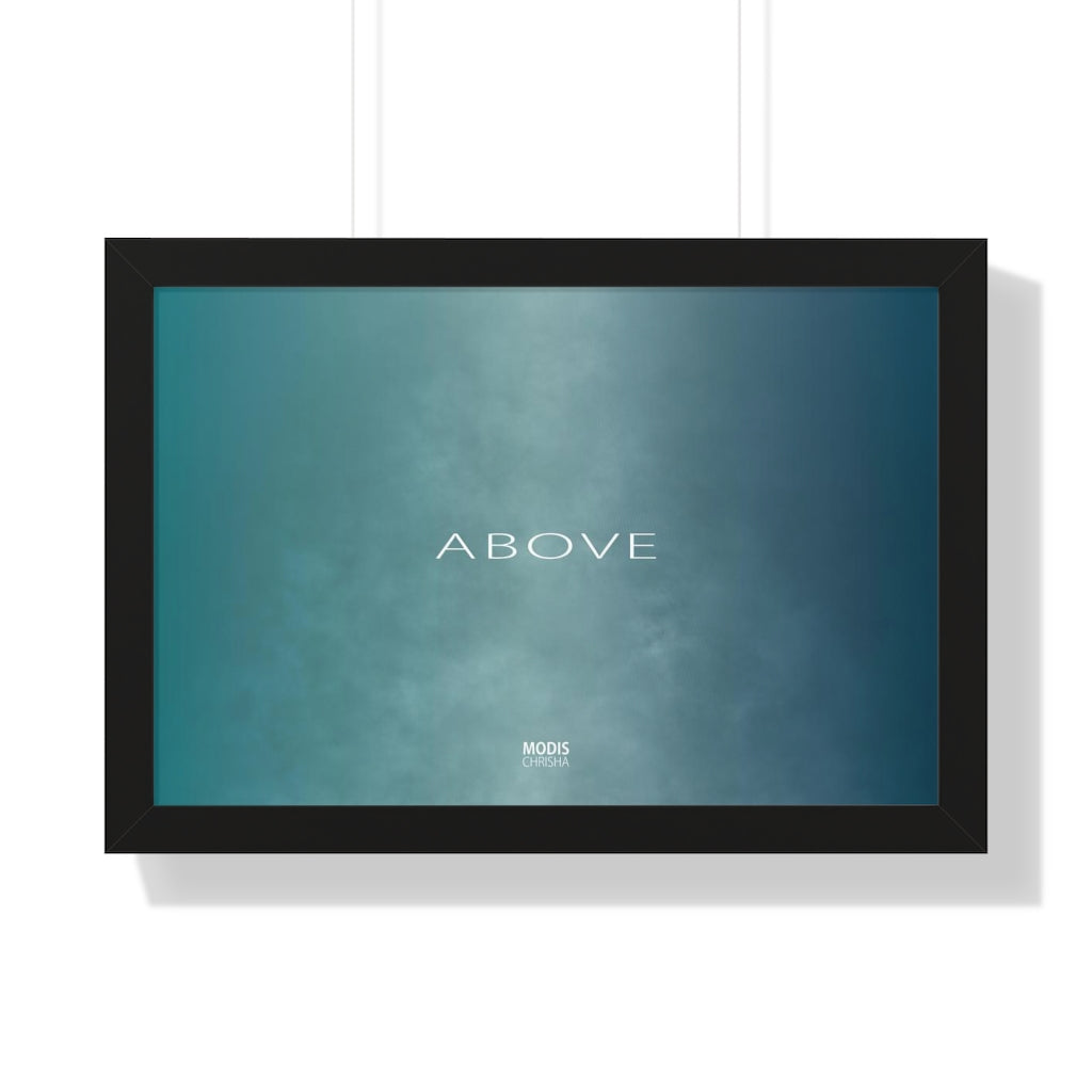 Poster Framed Horizontal 24“ x 16“ - Design Above
