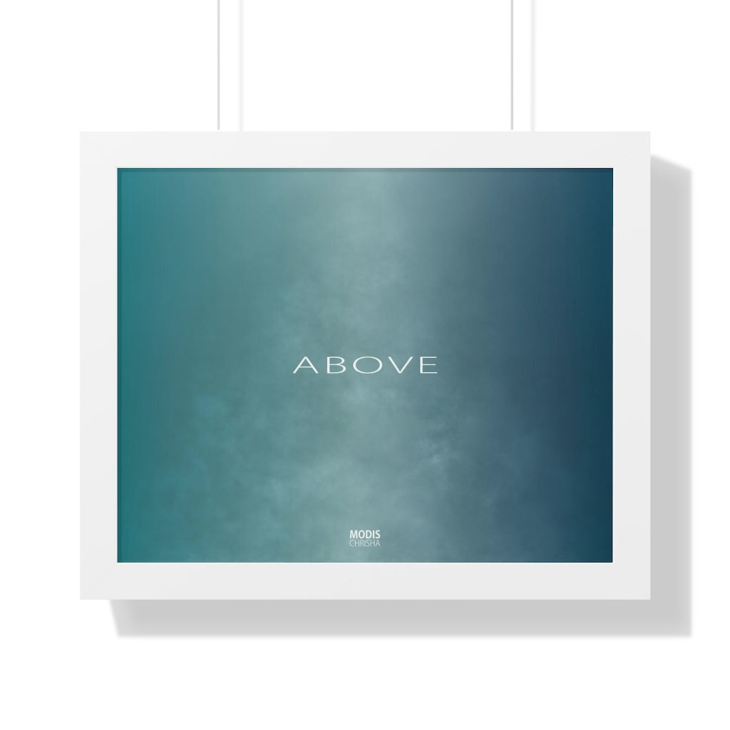 Poster Framed Horizontal 20“ x 16“ - Design Above