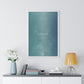 Poster Framed Vertical Premium 20“ x 30“ - Design Above